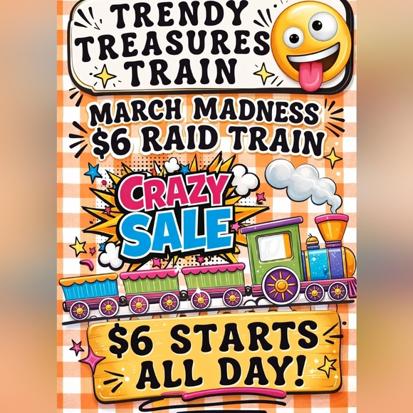 Other - LIVE 3/24/26 - Trendy Treasures March Madness $6 Raid Train
